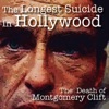The Last Years of Montgomery Clift